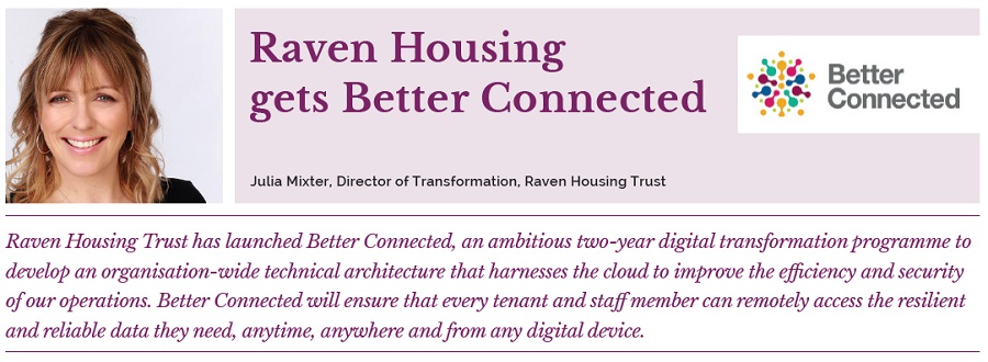 Raven Housing gets Better Connected - article header